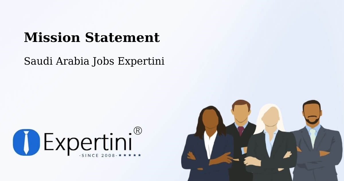 Corporate Mission – Al Awjām - Saudi Arabia Jobs Expertini